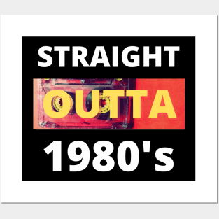 Straight outta 1980's Posters and Art